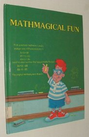 Mathmagical Fun (Giggles, Gags and Groaners)