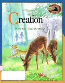 Creation: When God Made the World (Awesome Adventure)