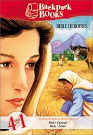 Backpack Books: Bible Heroines