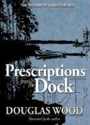 Prescriptions from the Dock (Wisdom of Nature)