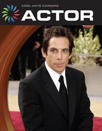 Actor (Cool Arts Careers)