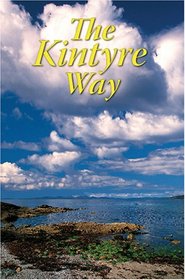 The Kintyre Way (Rucksack Readers)