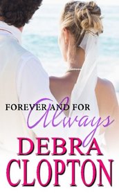 Forever and For Always (Windswept Bay) (Volume 4)