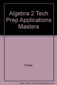 Algebra 2 Tech Prep Applications Masters
