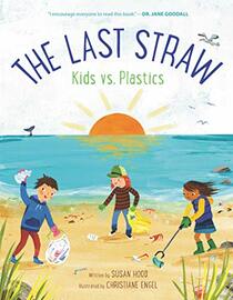 The Last Straw: Kids vs. Plastics