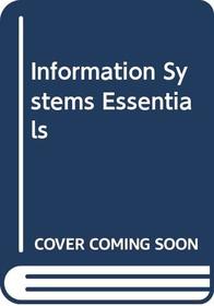 Information Systems Essentials