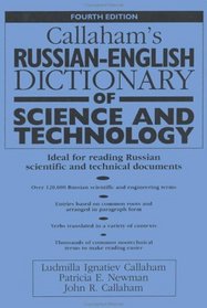 Callaham's Russian-English Dictionary of Science and Technology