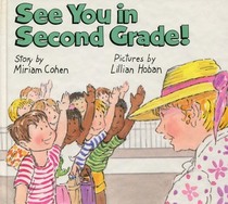 See You in Second Grade!