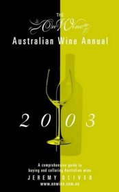 On Wine Australian Wine Annual: 2003