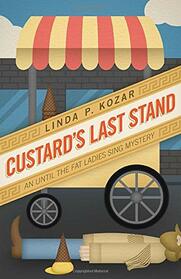 Custard's Last Stand (Until the Fat Ladies Sing)