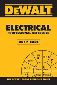 DEWALT Electrical Professional Reference - 2017 NEC