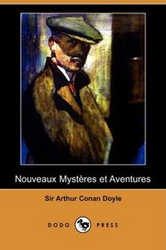 Nouveaux Mysteres et Aventures (Dodo Press) (French Edition)