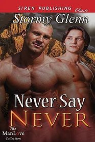 Never Say Never (Aberdeen Pack, Bk 3)