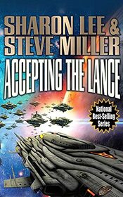 Accepting the Lance (Liaden Universe: Arc of the Covenants, 5)
