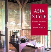 In the Asian Style: A Design Sourcebook