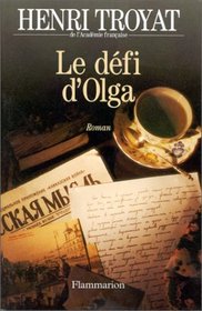 Le defi d'Olga: Roman (French Edition)