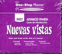 Nuevas Vistas One-stop Planner W/examview Pro Test Generator Holt Advanced Spanish Curso De Introduccion