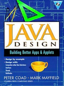 Java Design: Building Better Apps and Applets