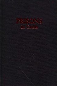 Prisons in Crisis