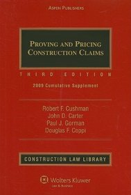 Proving and Pricing Construction Claims: Cumulative Supplement