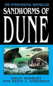 Sandworms of Dune (Dune, Bk 8)