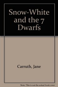 Snow-White and the 7 Dwarfs