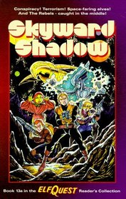 Elfquest Reader's Collection #13a: Skyward Shadow