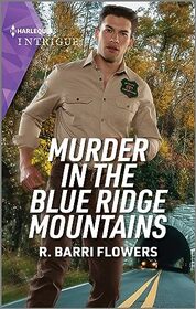 Murder in the Blue Ridge Mountains (Lynleys of Law Enforcement, Bk 3) (Harlequin Intrigue, No 2204)