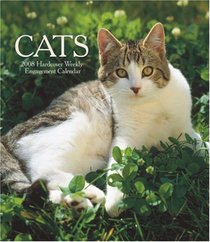 Cats 2008 Hardcover Weekly Engagement Calendar