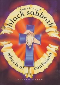 Wheels of Confusion: The Story of Black Sabbath