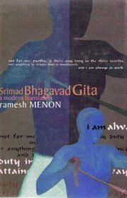 Srimad Bhagavad Gita (A Modern Translation)