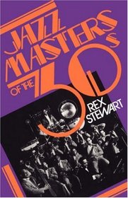 Jazz Masters of the Thirties (Macmillan Jazz Masters Series.)