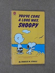 You've Come a Long Way, Snoopy