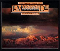 If Mountains Die: A New Mexico Memoir