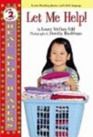 Let Me Help (Real Kid Readers: Level 1 (Hardcover))