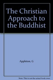 The Christian Approach To The Buddhist