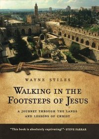 Walking in the Footsteps of Jesus