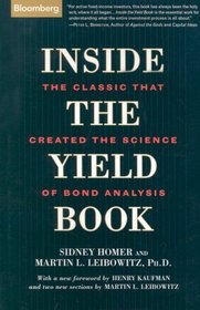 Inside the Yield Book: The Classic That Created the Science of Bond Analysis, New Edition