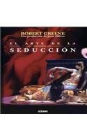 El arte de la seduccion/ Art of Seduction (Spanish Edition)