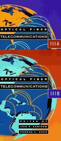 Optical Fiber Telecommunications III (2 Vol Set)