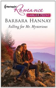 Falling for Mr. Mysterious (Harlequin Romance, No 4304) (Larger Print)