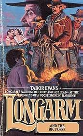 Longarm and the Big Posse (Longarm, No 105)