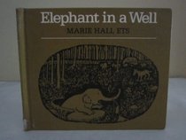 Elephant in a Well