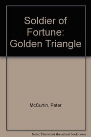 Soldier of Fortune: Golden Triangle