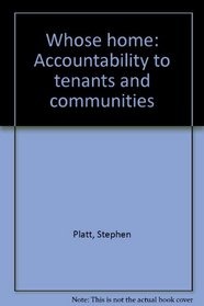 Whose home: Accountability to tenants and communities