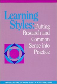 Learning Styles: Putting Research and Common Sense into Practice