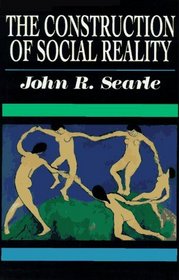 The Construction of Social Reality