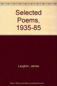 Selected Poems 1935-1985