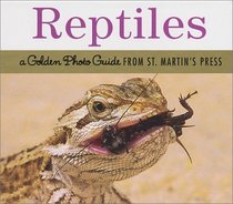 Reptiles (Golden Photo Guide)