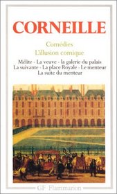 Corneille Comedies (French Edition)